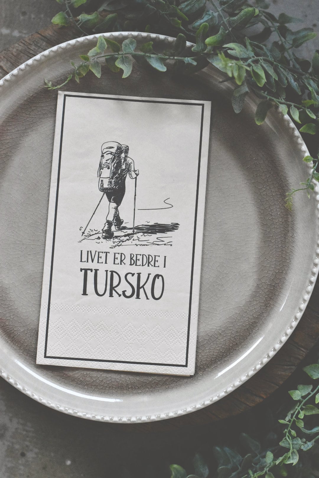 SERVIETT «livet er bedre i tursko»